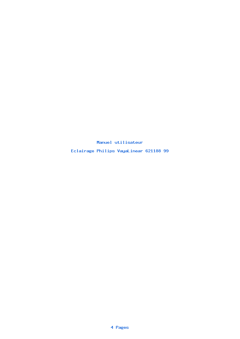 Page 1 de la notice Manuel utilisateur Philips VayaLinear 621188 99