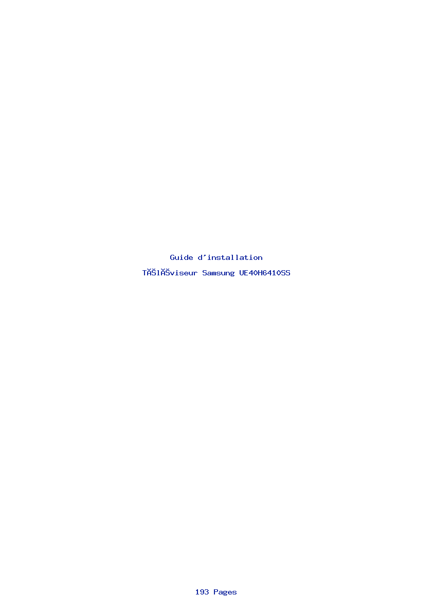 Page 1 de la notice Guide d'installation Samsung UE40H6410SS