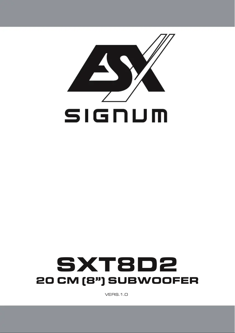 Page 1 de la notice Manuel utilisateur ESX Signum SXT8D2