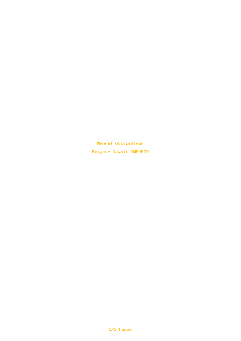 Page 1 de la notice Manuel utilisateur DeWalt DWE4579
