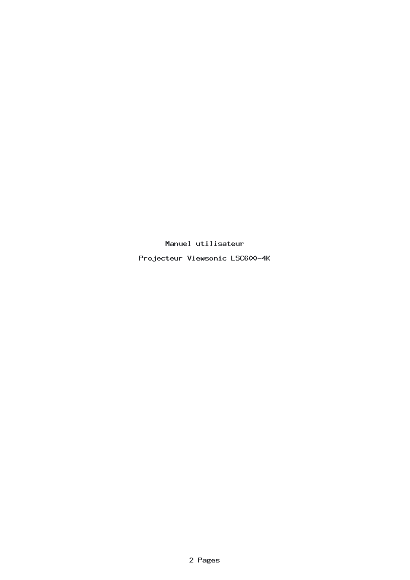 Page 1 de la notice Manuel utilisateur Viewsonic LSC600-4K