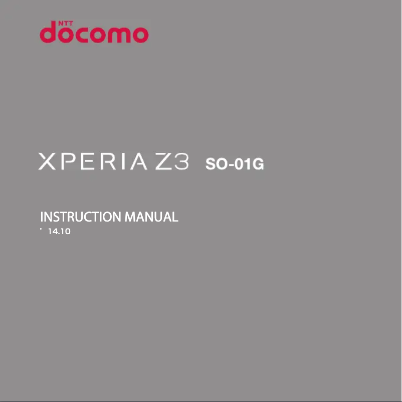 Page n°1 - Manuel utilisateur Sony Xperia Z3 SO-01G