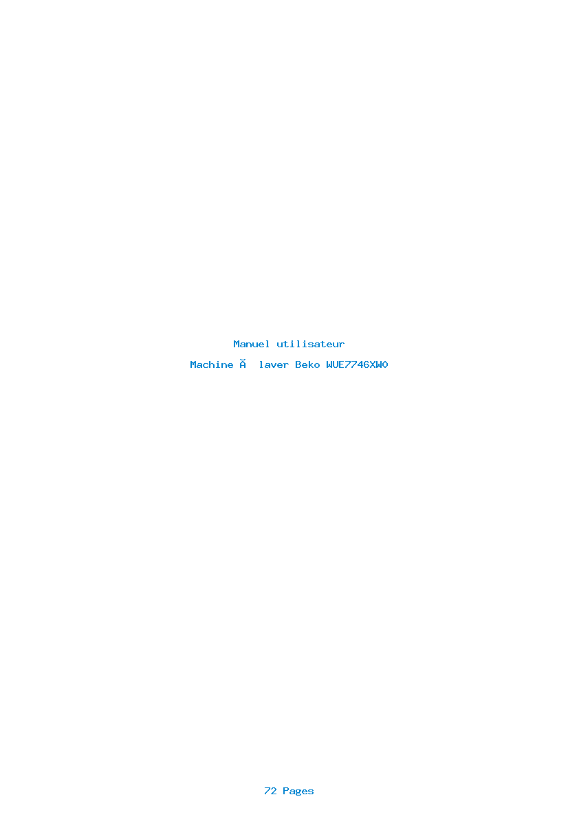 Page 1 de la notice Manuel utilisateur Beko WUE7746XW0
