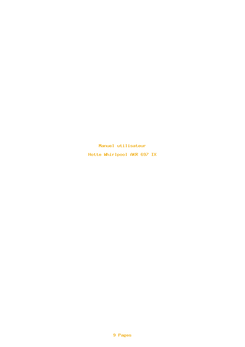 Page 1 de la notice Manuel utilisateur Whirlpool AKR 697 IX