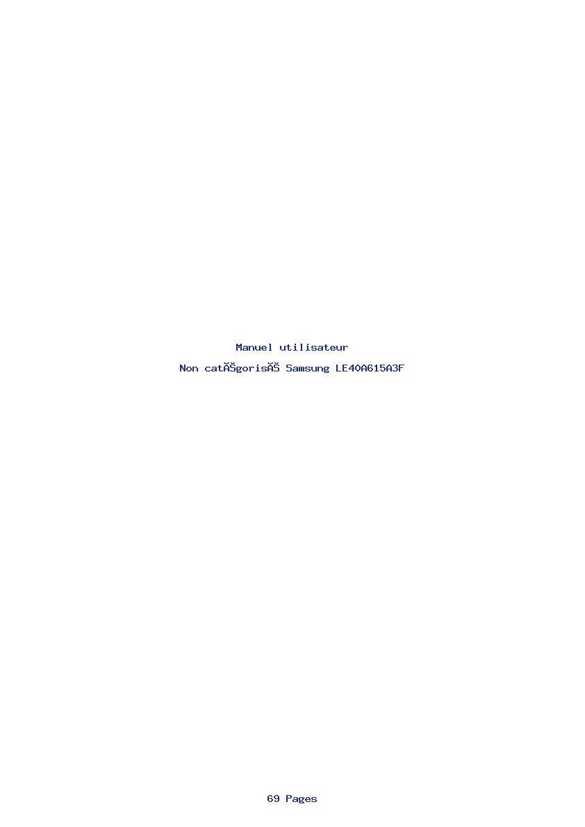 Page 1 de la notice Manuel utilisateur Samsung LE40A615A3F