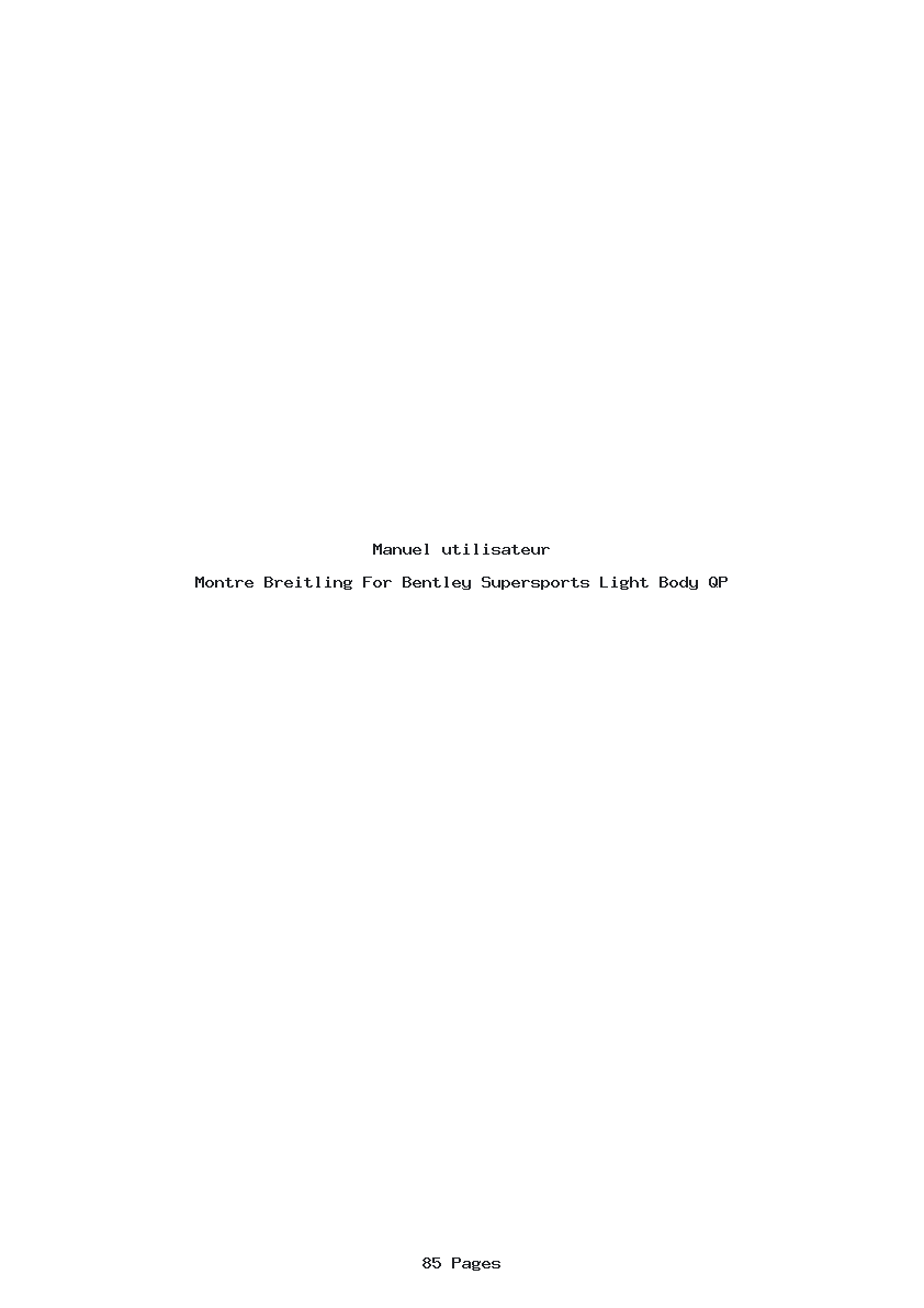 Page 1 de la notice Manuel utilisateur Breitling For Bentley Supersports Light Body QP