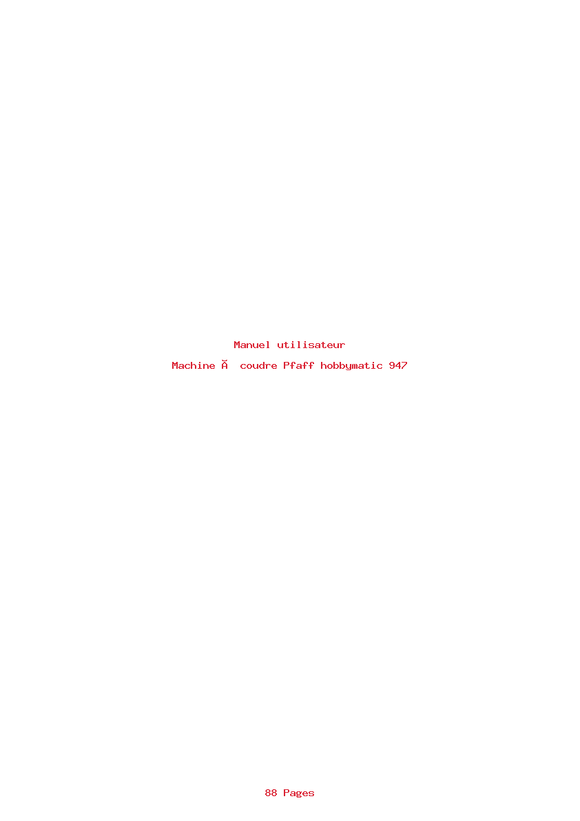 Page 1 de la notice Manuel utilisateur Pfaff hobbymatic 947