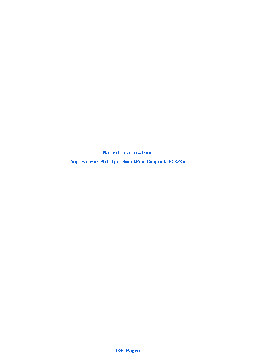 Page 1 de la notice Manuel utilisateur Philips SmartPro Compact FC8705