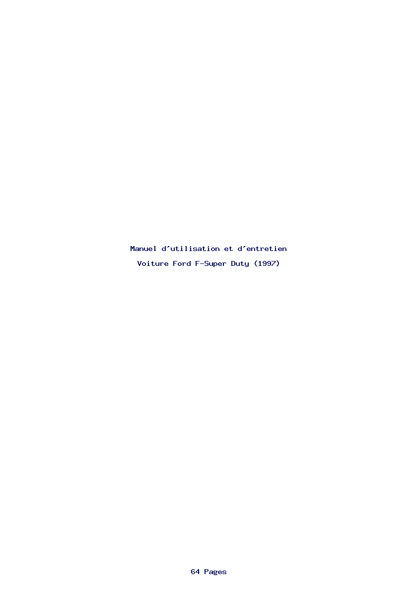 Page 1 de la notice Manuel d'utilisation et d'entretien Ford F-Super Duty (1997)