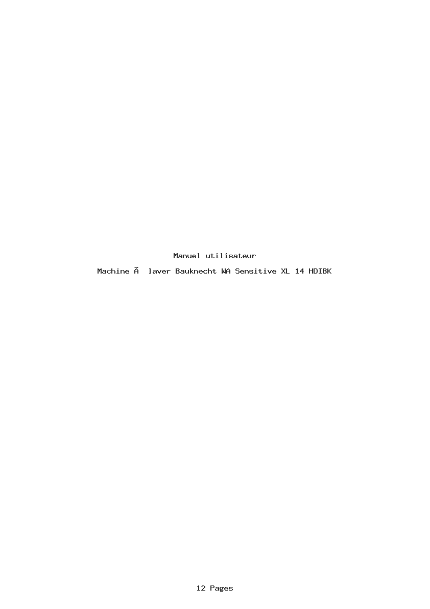 Page 1 de la notice Manuel utilisateur Bauknecht WA Sensitive XL 14 HDIBK