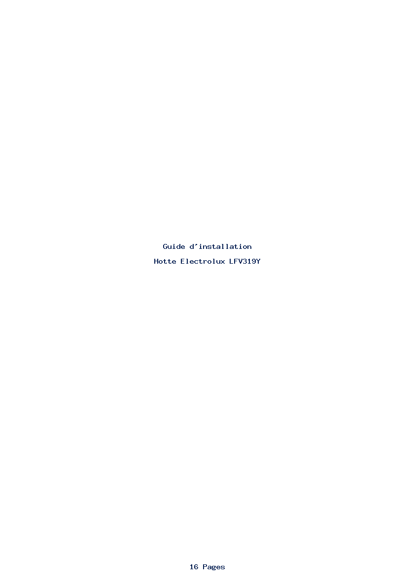 Page 1 de la notice Guide d'installation Electrolux LFV319Y