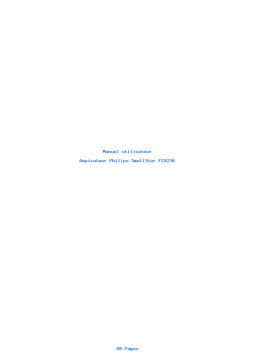 Page 1 de la notice Manuel utilisateur Philips SmallStar FC8236