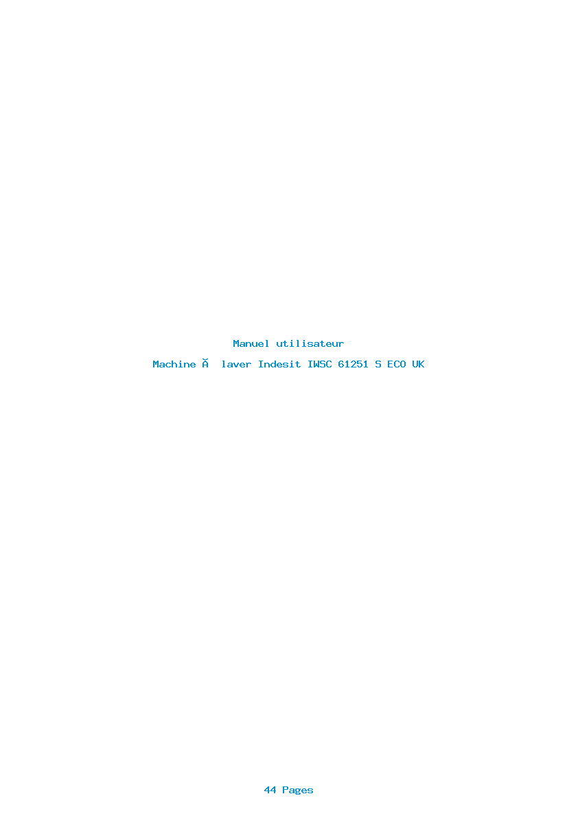 Page 1 de la notice Manuel utilisateur Indesit IWSC 61251 S ECO UK