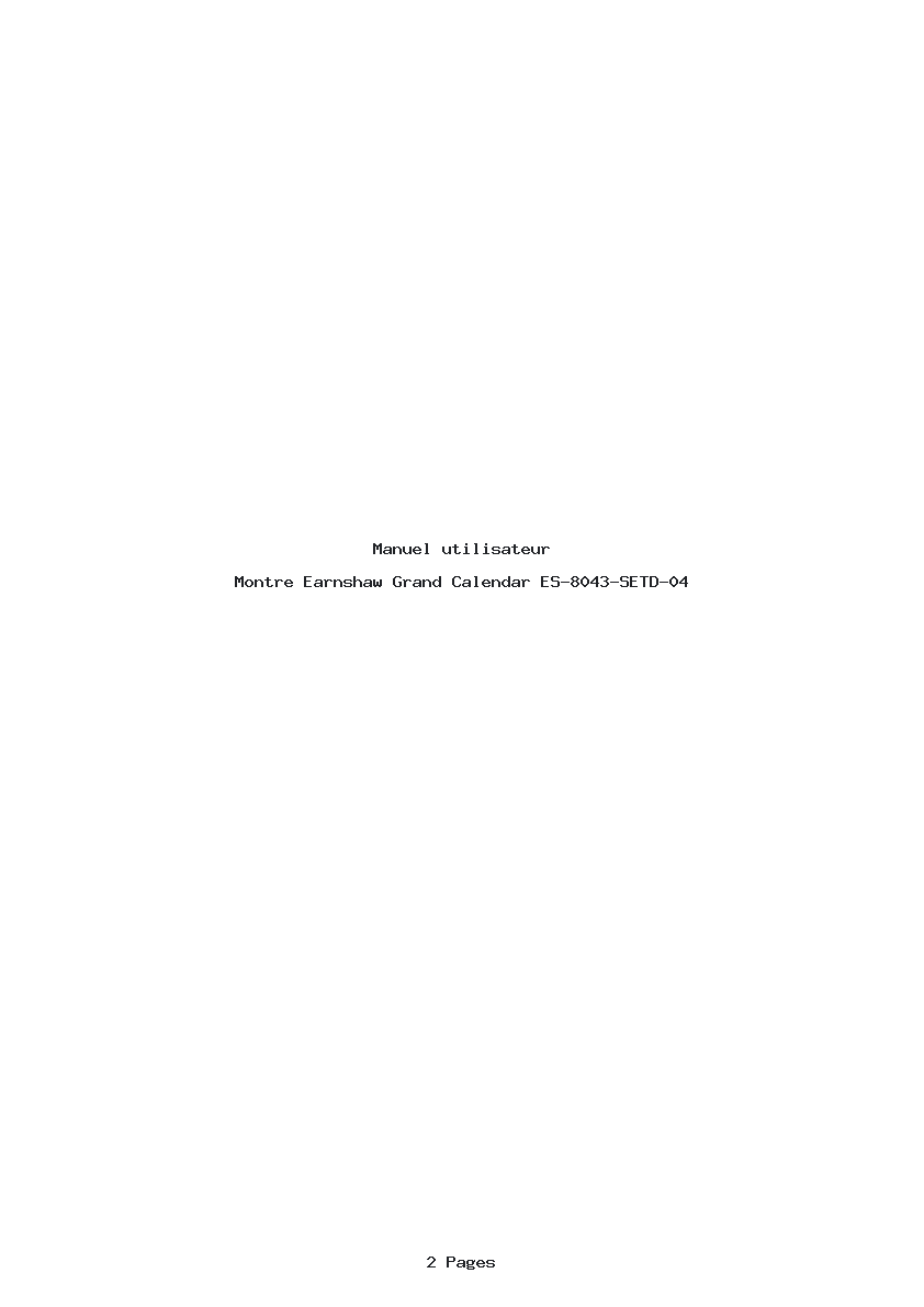 Page 1 de la notice Manuel utilisateur Earnshaw Grand Calendar ES-8043-SETD-04