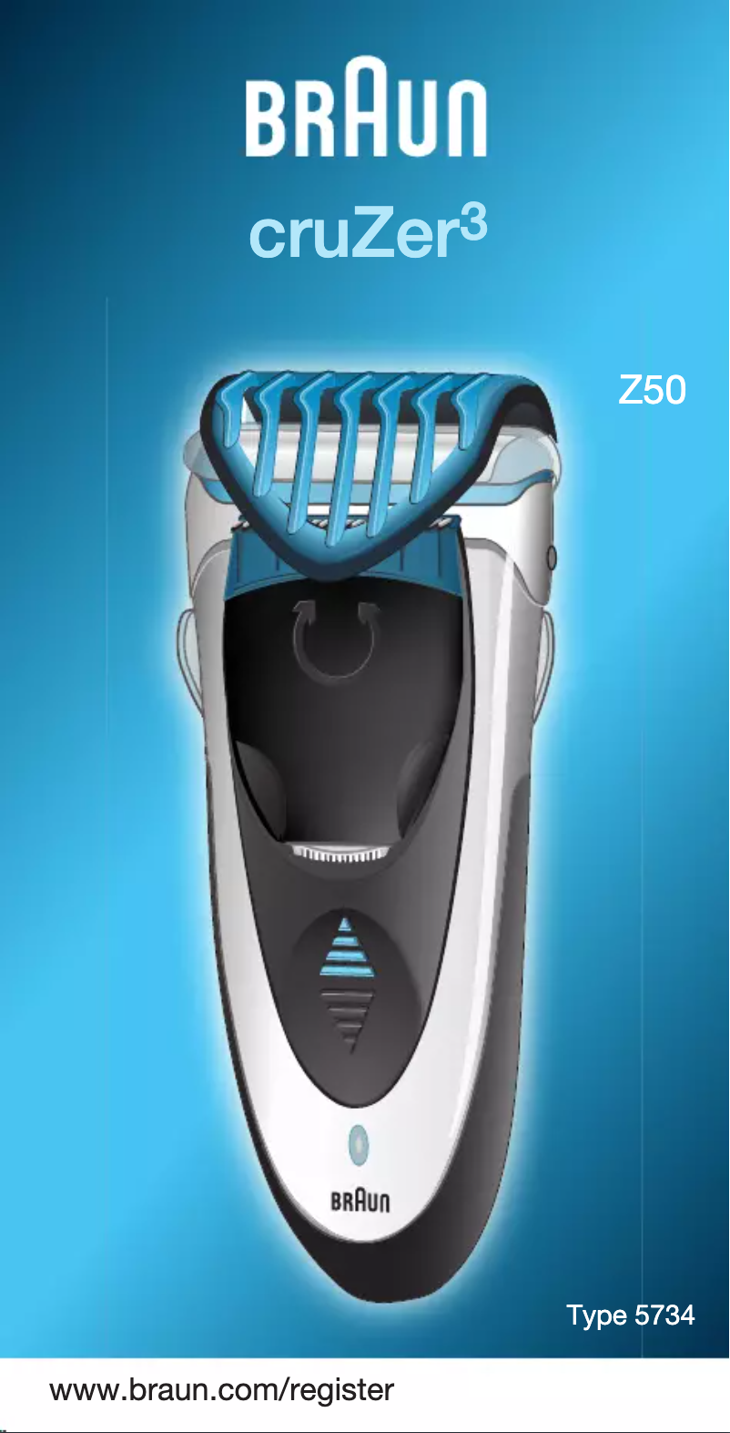 Page 1 de la notice Manuel utilisateur Braun cruZer 3 Z50