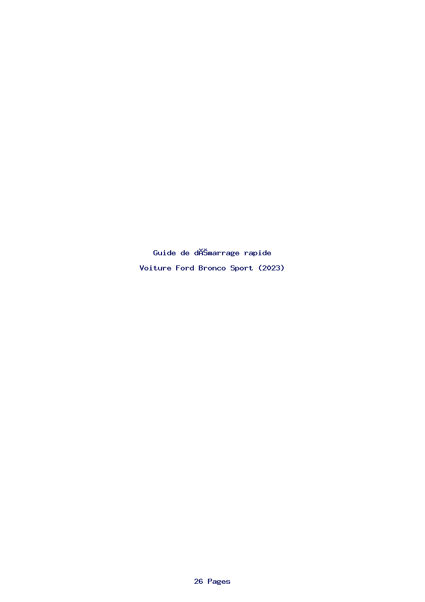 Page 1 de la notice Guide de démarrage rapide Ford Bronco Sport (2023)