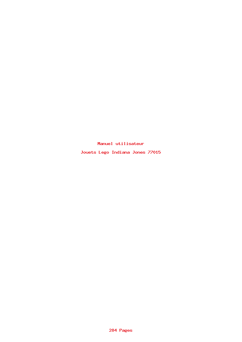 Page 1 de la notice Manuel utilisateur Lego Indiana Jones 77015