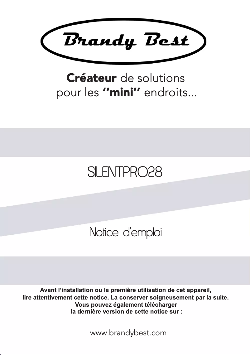 Page 1 de la notice Manuel utilisateur Brandy Best SILENTPRO28