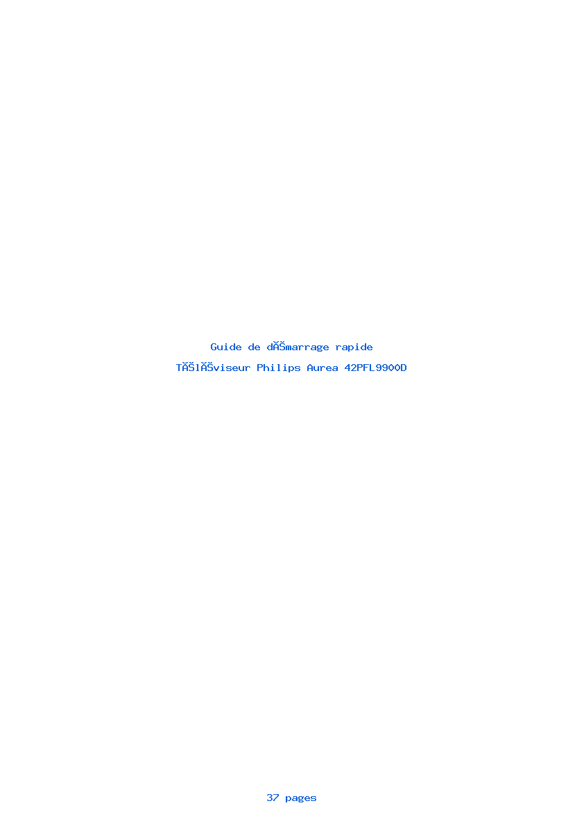 Page 1 de la notice Guide de démarrage rapide Philips Aurea 42PFL9900D
