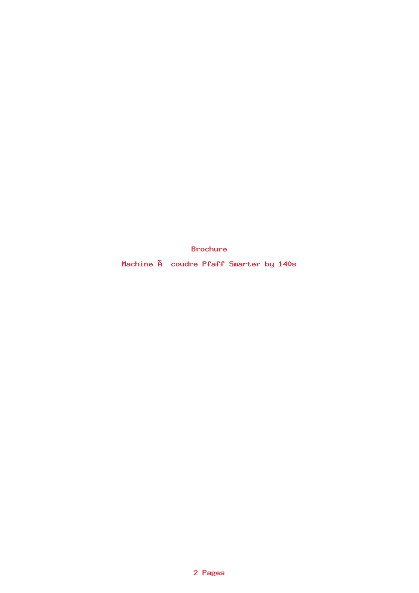 Page 1 de la notice Brochure Pfaff Smarter by 140s