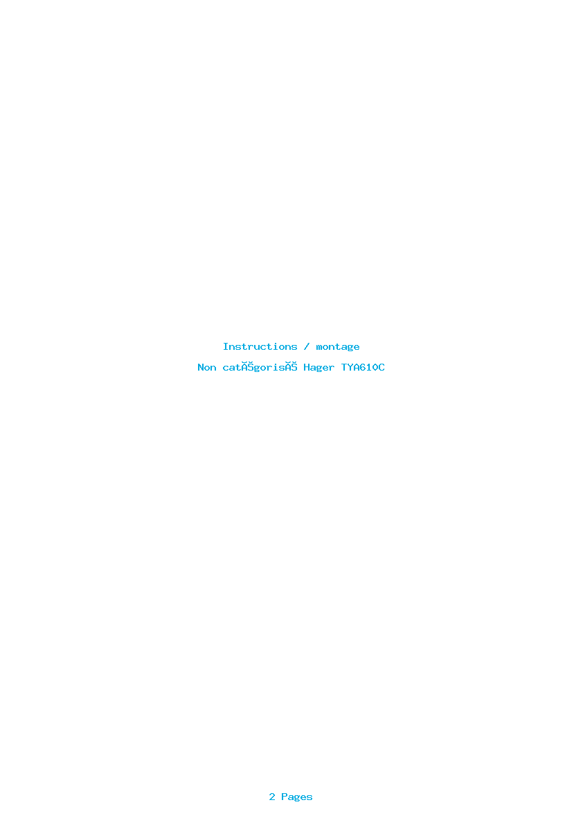 Page 1 de la notice Instructions / montage Hager TYA610C