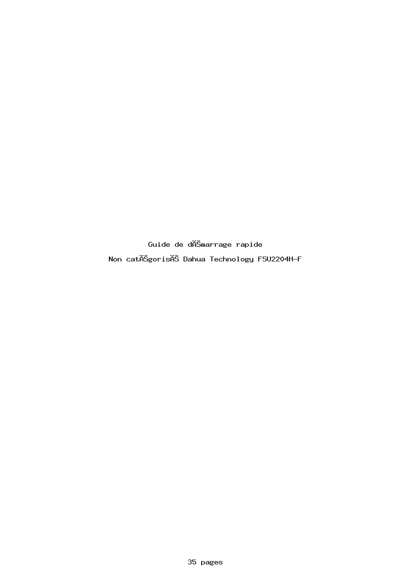 Page 1 de la notice Guide de démarrage rapide Dahua Technology FSU2204H-F