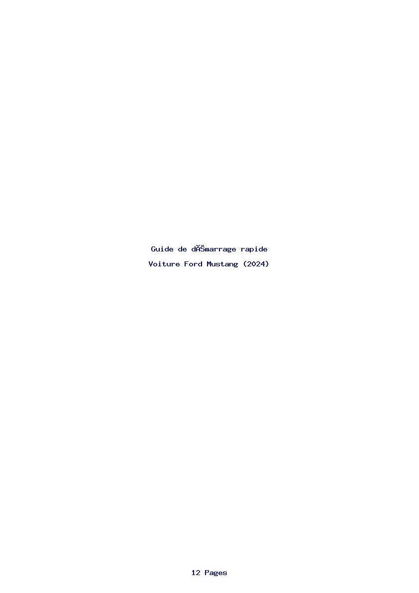 Page 1 de la notice Guide de démarrage rapide Ford Mustang (2024)