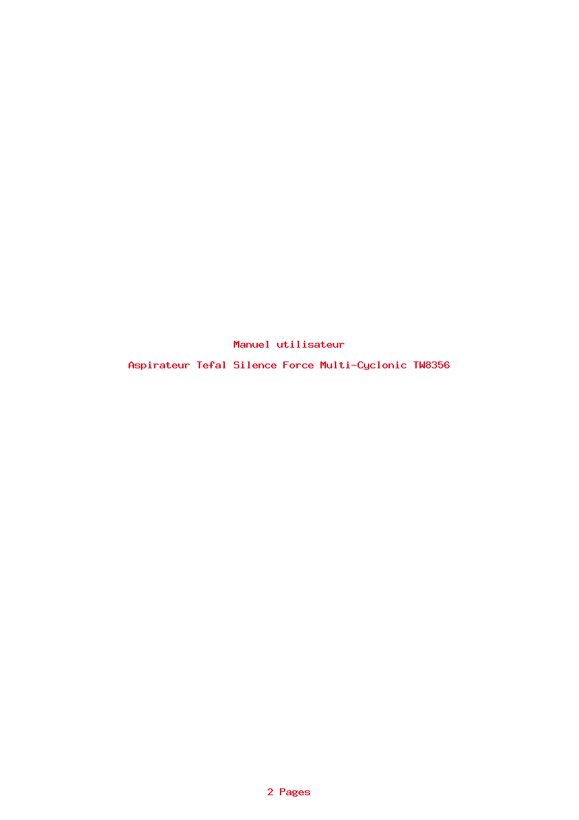 Page 1 de la notice Manuel utilisateur Tefal Silence Force Multi-Cyclonic TW8356