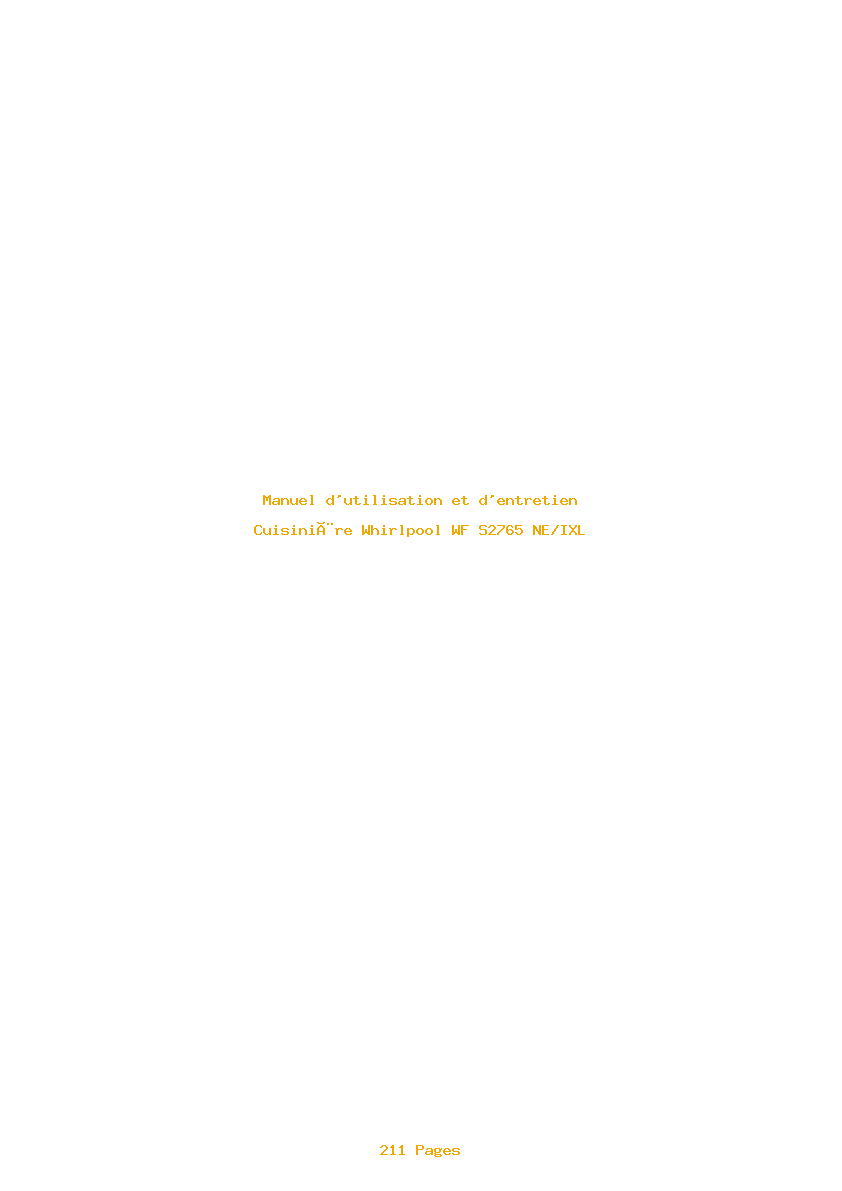 Page 1 de la notice Manuel d'utilisation et d'entretien Whirlpool WF S2765 NE/IXL