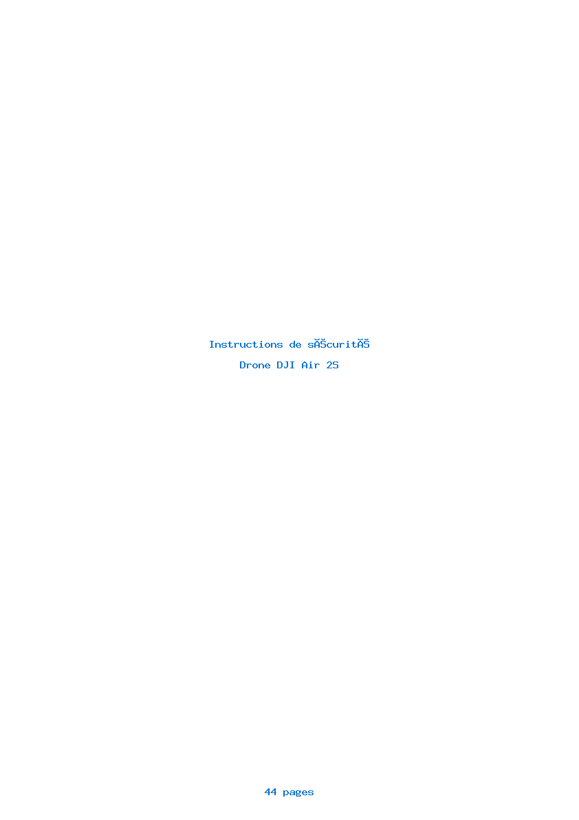 Page 1 de la notice Instructions de sécurité DJI Air 2S