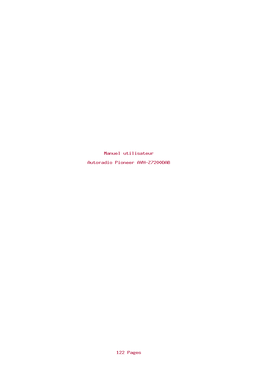 Page 1 de la notice Manuel utilisateur Pioneer AVH-Z7200DAB