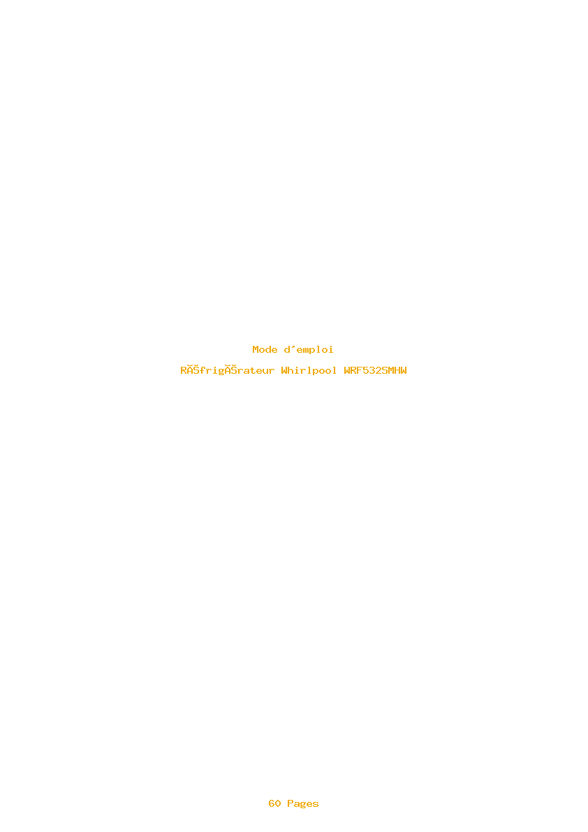 Page 1 de la notice Mode d'emploi Whirlpool WRF532SMHW