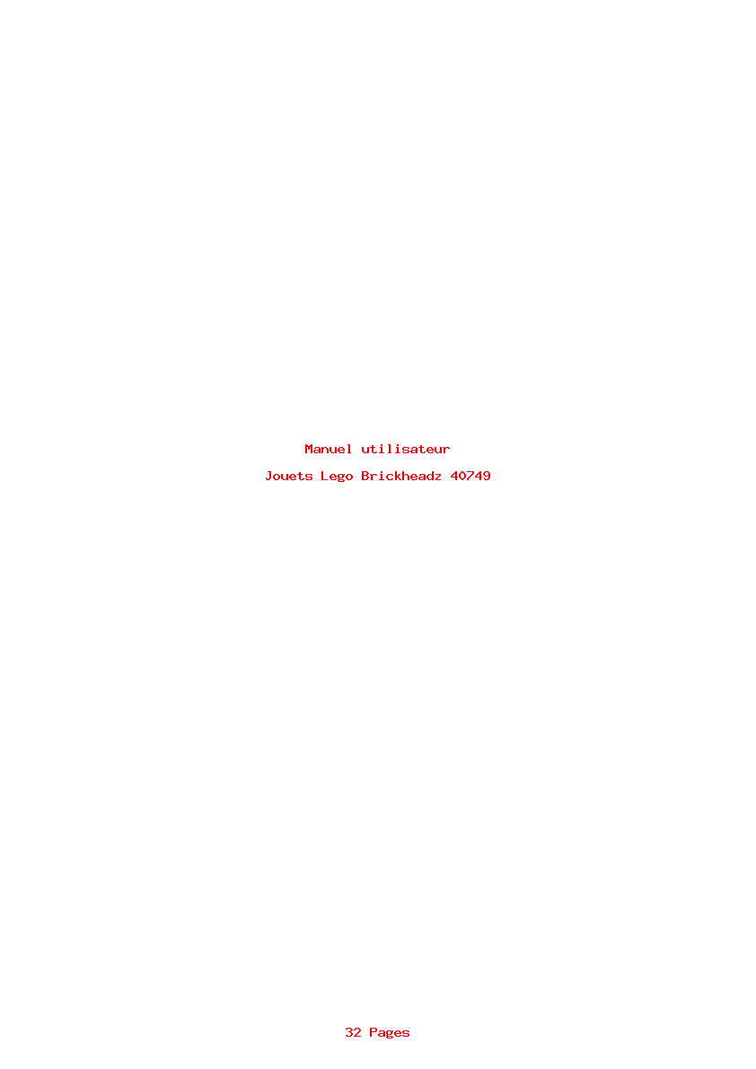 Page 1 de la notice Manuel utilisateur Lego Brickheadz 40749