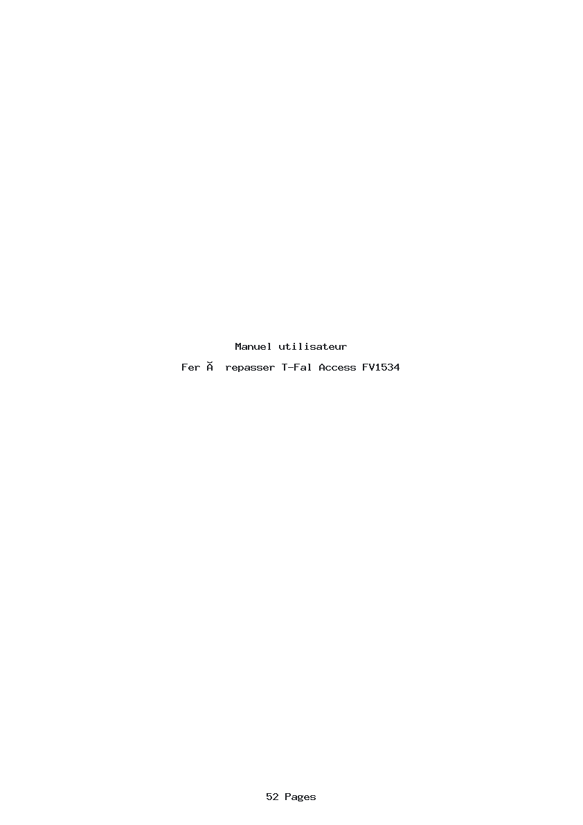 Page 1 de la notice Manuel utilisateur T-Fal Access FV1534