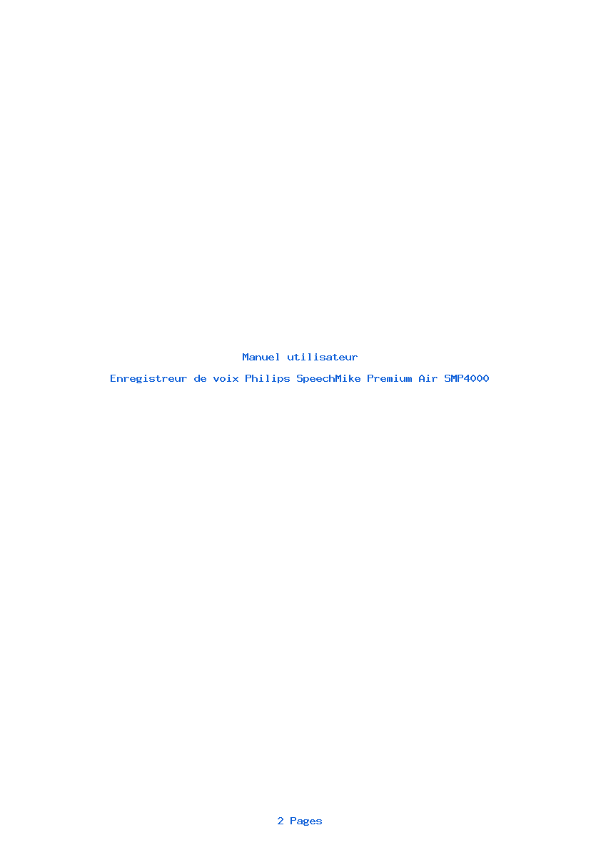 Page 1 de la notice Manuel utilisateur Philips SpeechMike Premium Air SMP4000
