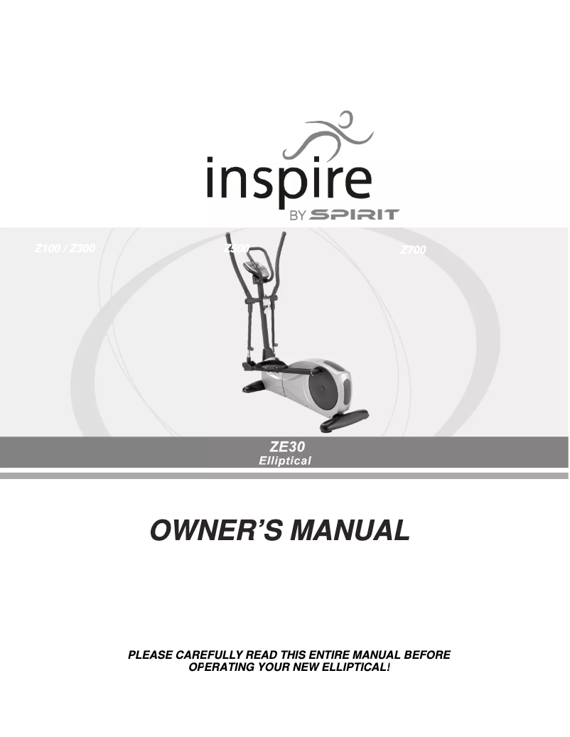 Page 1 of the manual User Manual Spirit ZE30 Elliptical Trainer