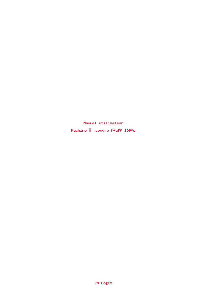 Page 1 de la notice Manuel utilisateur Pfaff 1090s