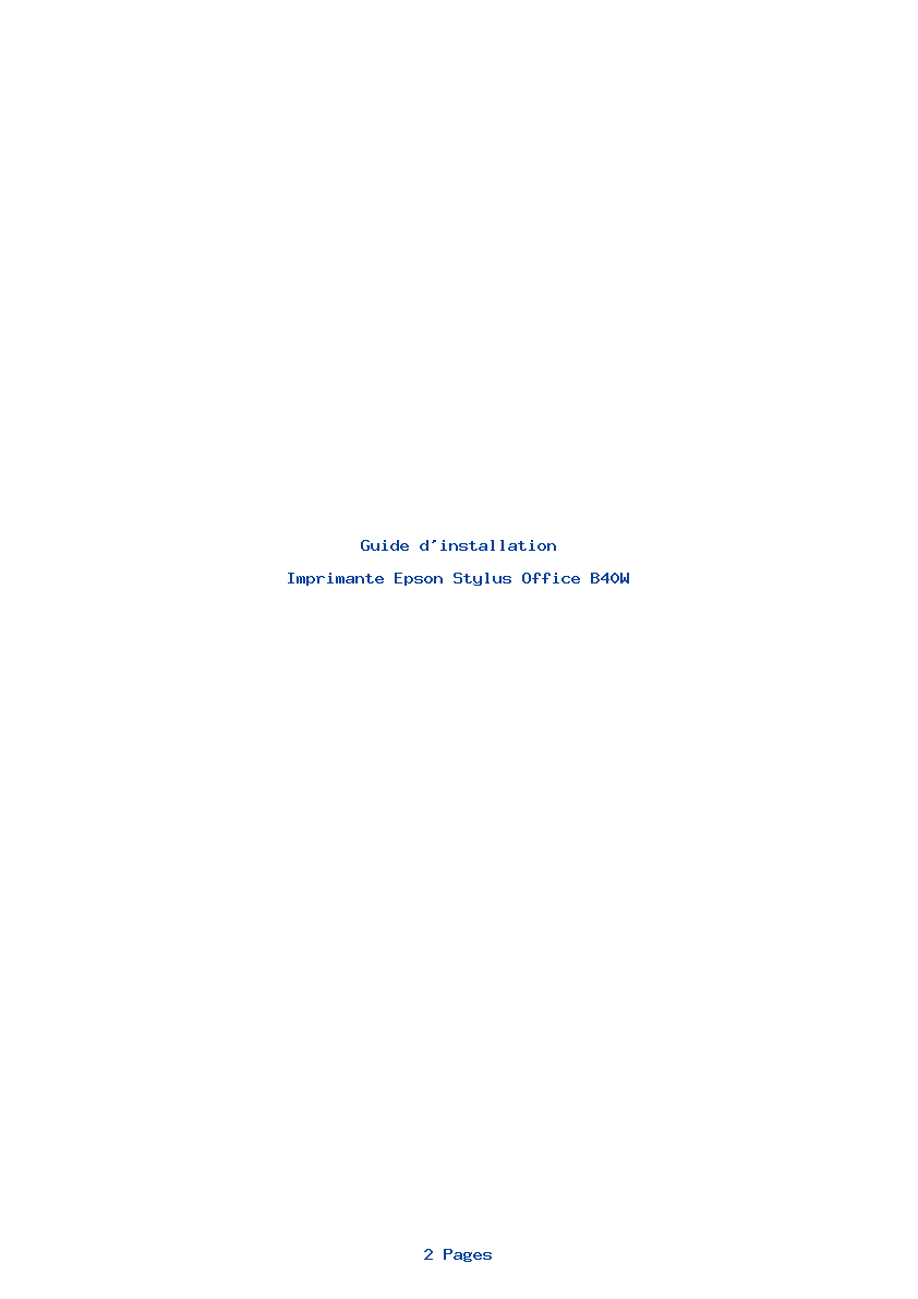 Page 1 de la notice Guide d'installation Epson Stylus Office B40W