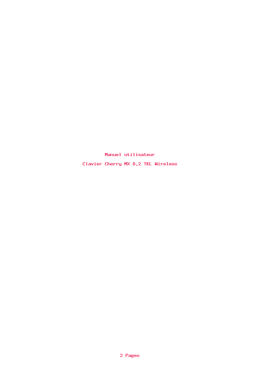 Page 1 de la notice Manuel utilisateur Cherry MX 8.2 TKL Wireless