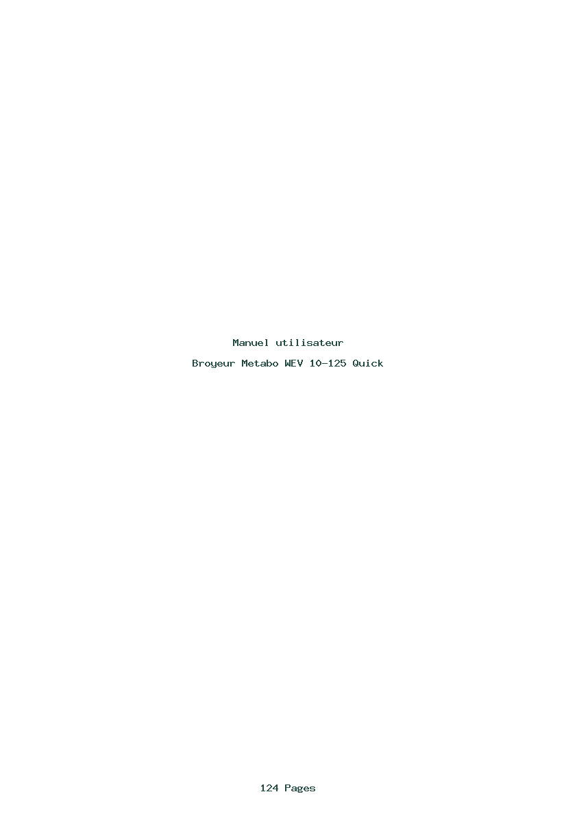 Page 1 de la notice Manuel utilisateur Metabo WEV 10-125 Quick