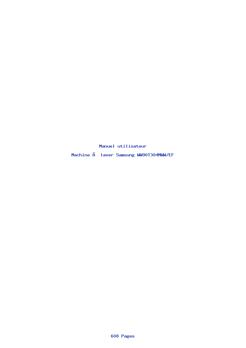Page 1 de la notice Manuel utilisateur Samsung WW90T304MWW/EF