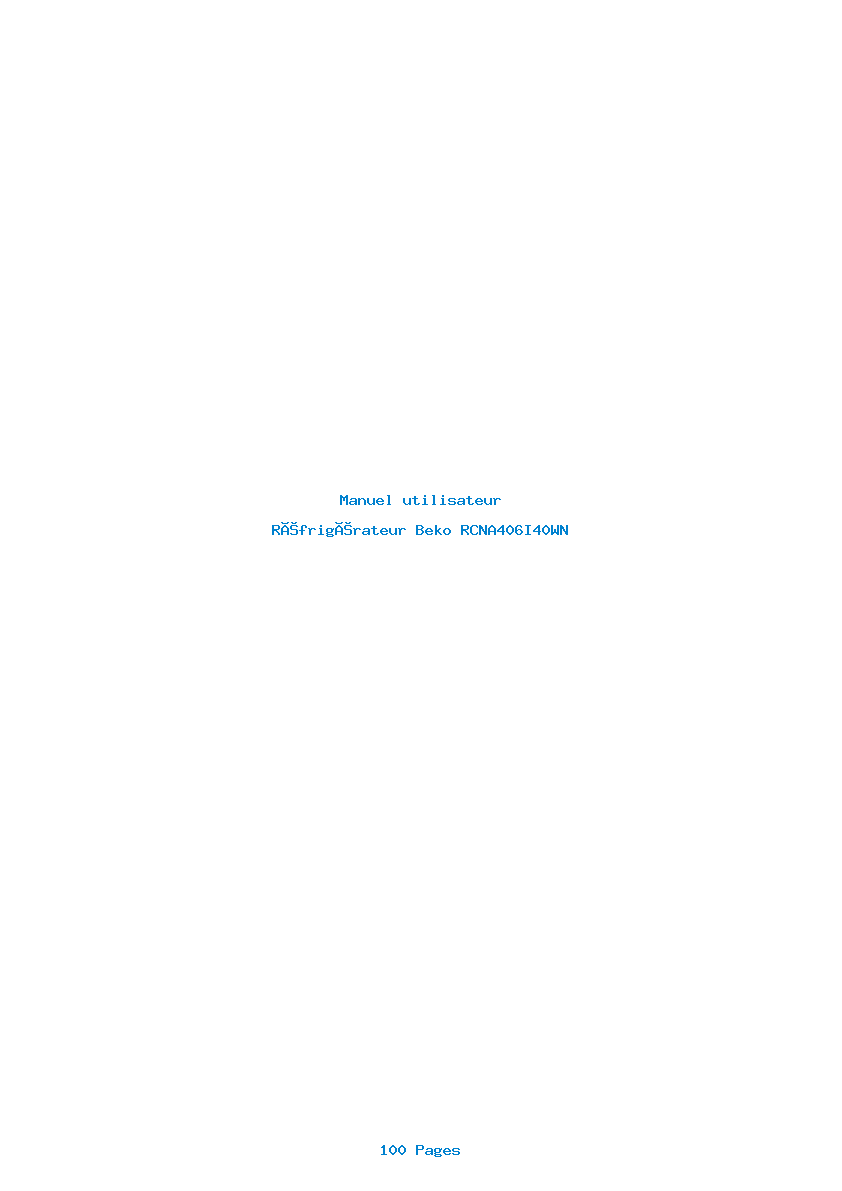 Page 1 de la notice Manuel utilisateur Beko RCNA406I40WN