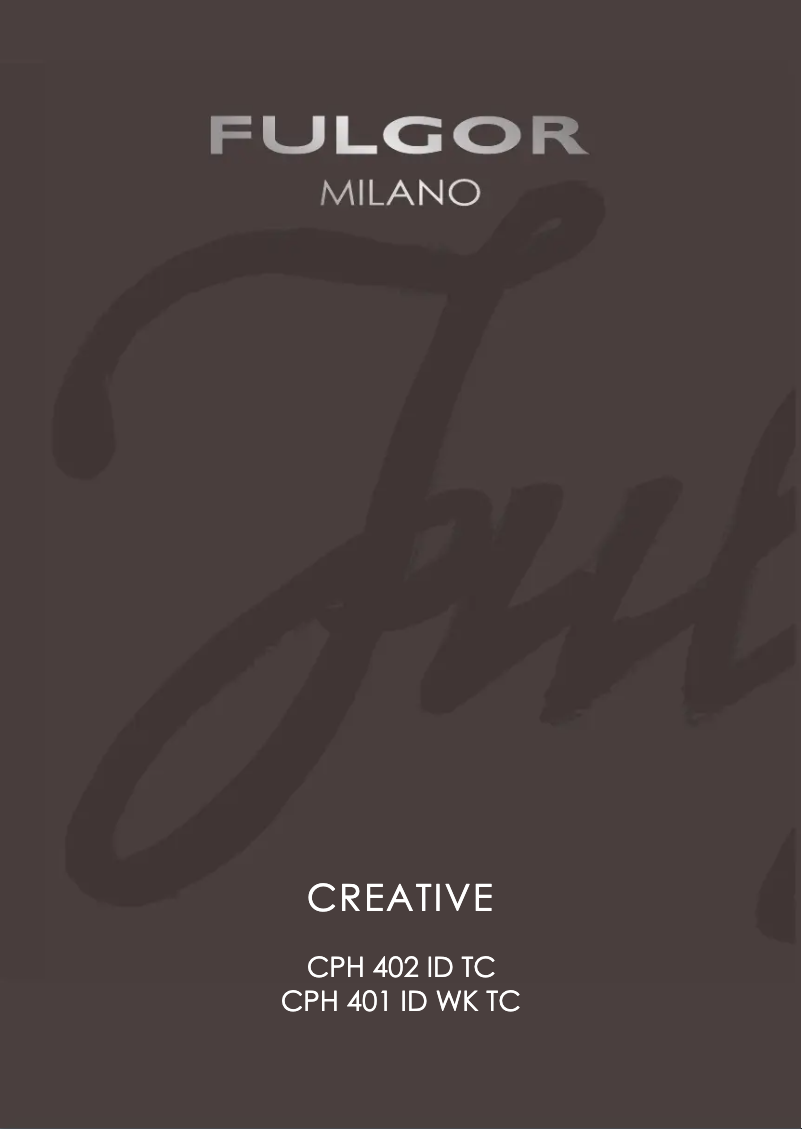 Page 1 de la notice Manuel utilisateur Fulgor Milano CPH 402 ID TC