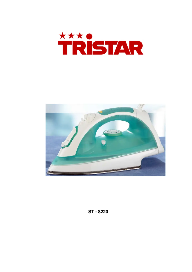 Page 1 de la notice Manuel utilisateur TriStar ST-8220