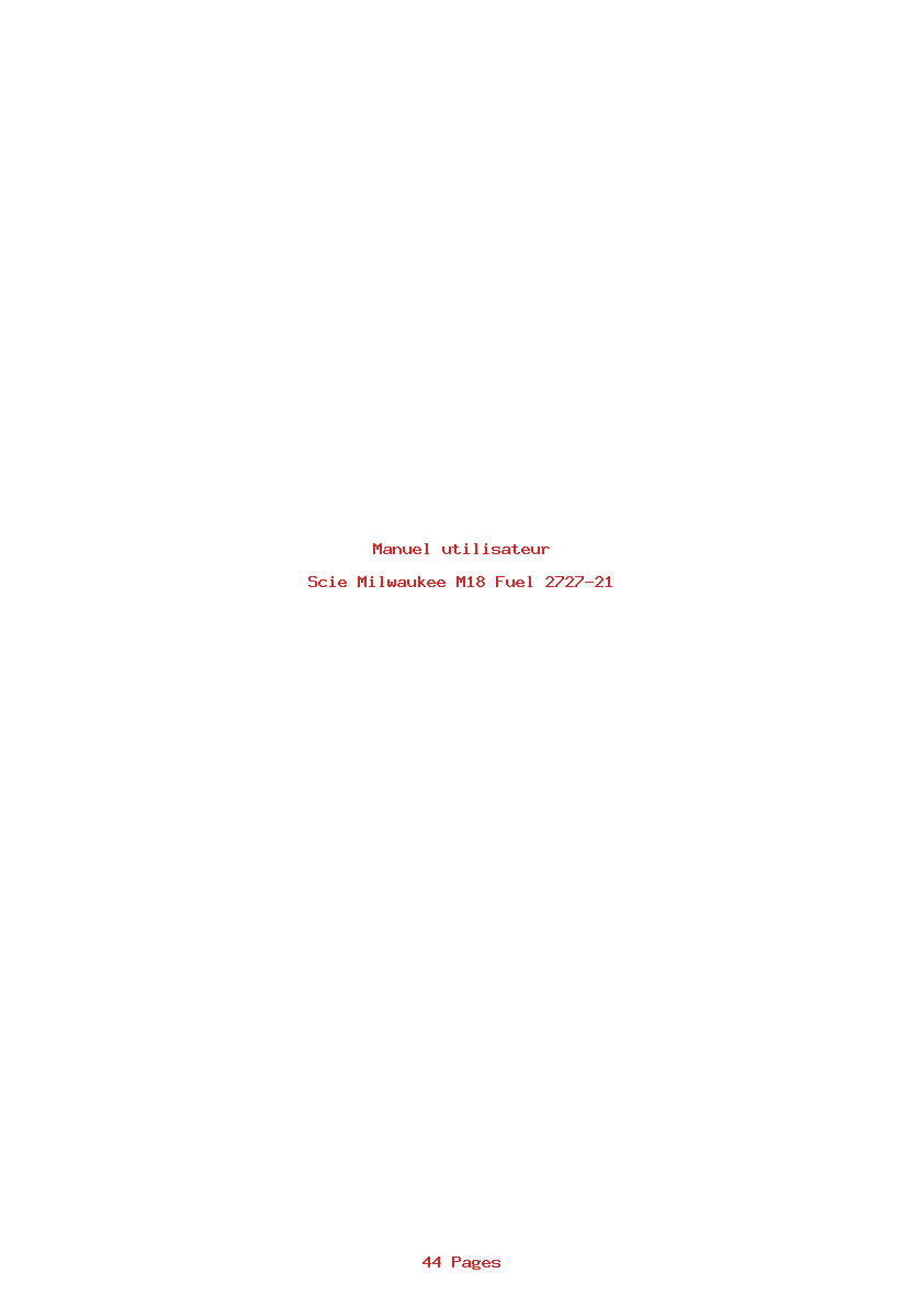 Page 1 de la notice Manuel utilisateur Milwaukee M18 Fuel 2727-21