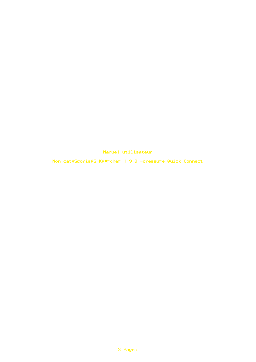 Page 1 de la notice Manuel utilisateur Kärcher H 9 Q -pressure Quick Connect