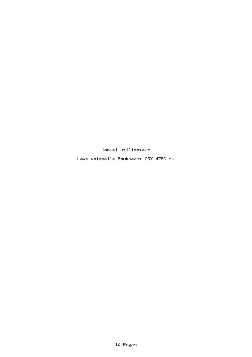 Page 1 de la notice Manuel utilisateur Bauknecht GSX 4756 tw