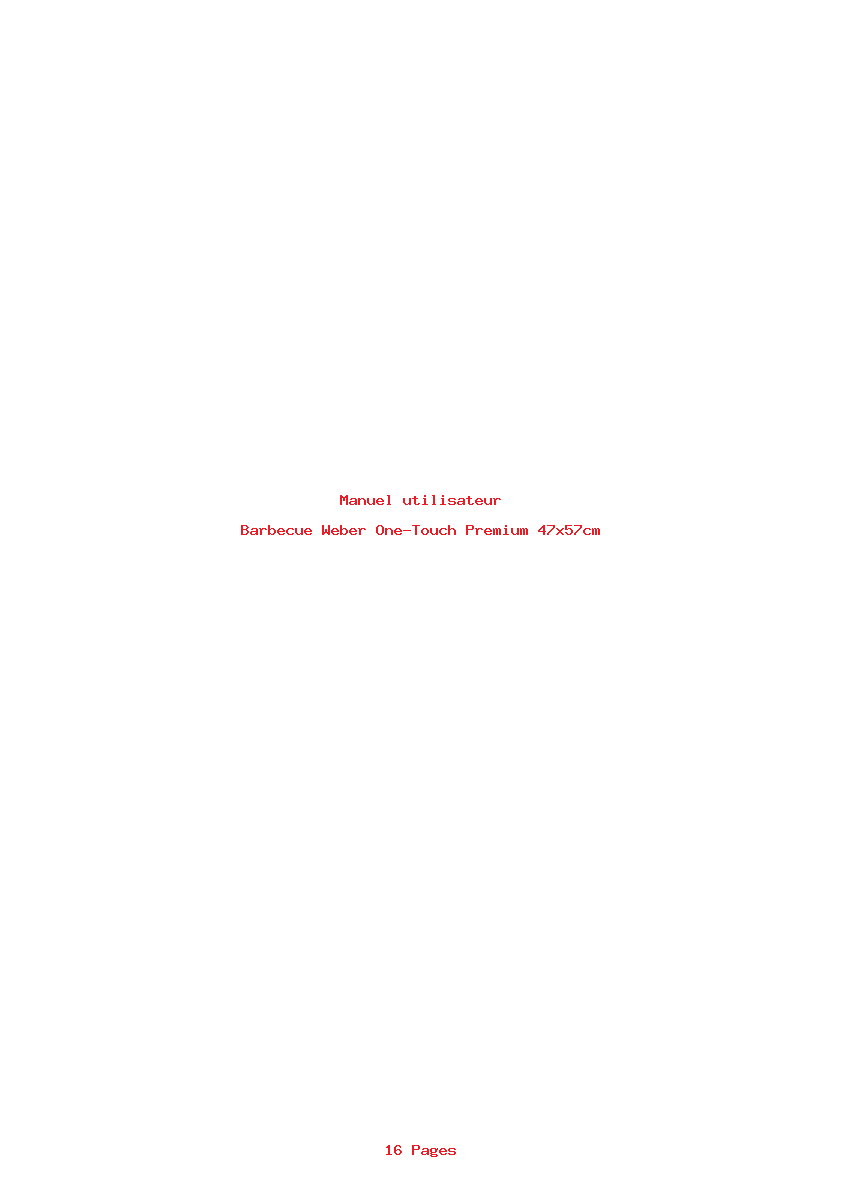 Page 1 de la notice Manuel utilisateur Weber One-Touch Premium 47x57cm