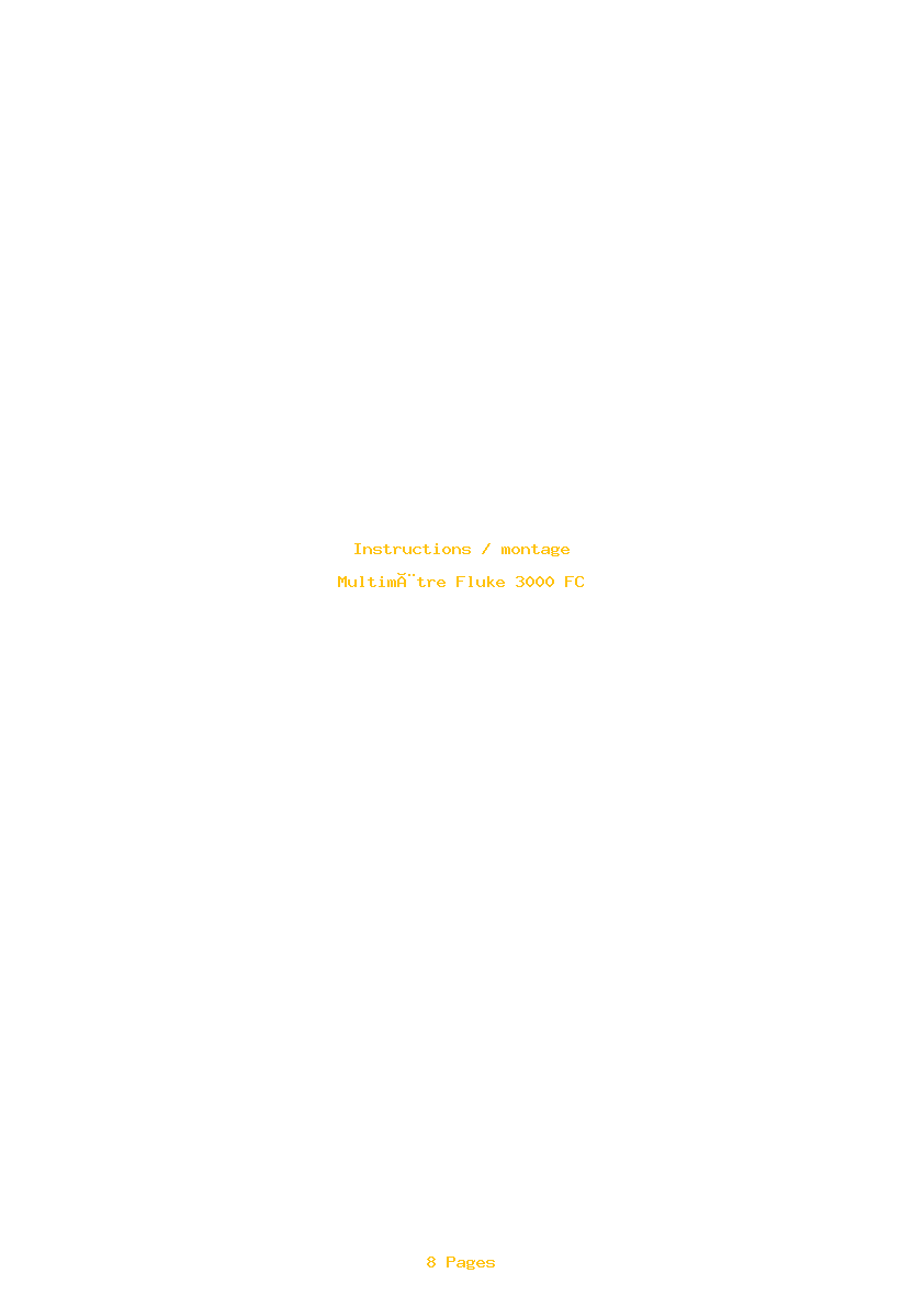 Page 1 de la notice Instructions / montage Fluke 3000 FC