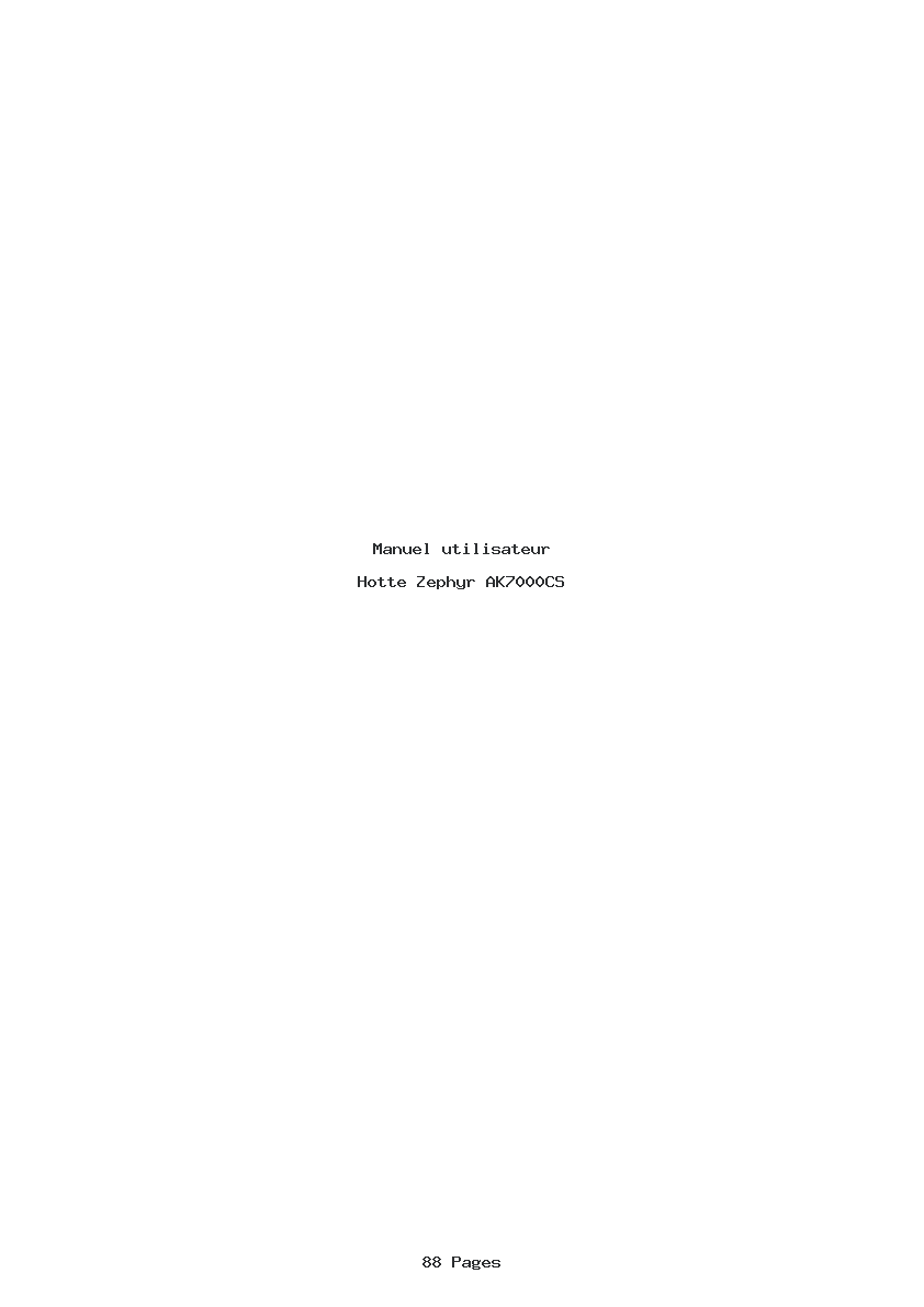Page 1 de la notice Manuel utilisateur Zephyr AK7000CS